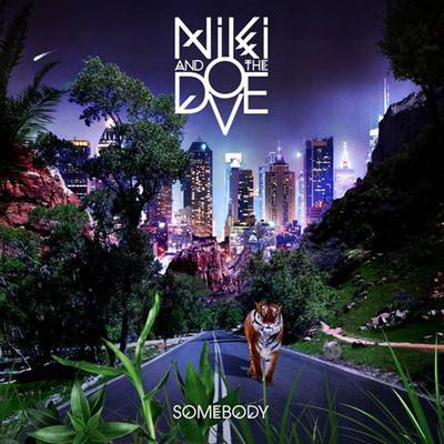 Niki The Dove Somebody