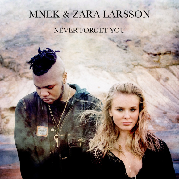 MNEK-Never-Forget-You-2015-1400x1400